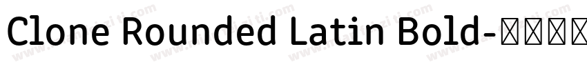 Clone Rounded Latin Bold字体转换